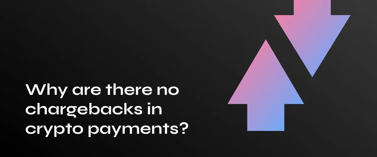 Understanding the Lack of Chargebacks in Cryptocurrency Transactions