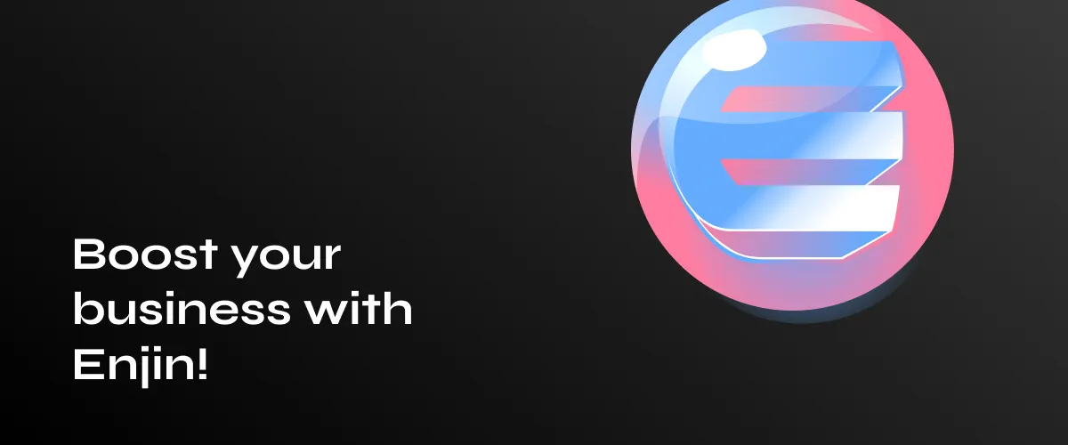Top Strategies to Enhance Your Business Using Enjin