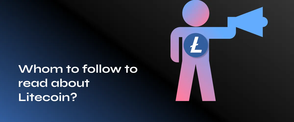 10 Influential Litecoin Advocates You Should Follow