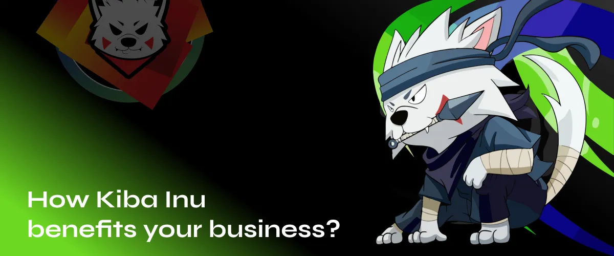 Top Strategies to Elevate Your Business Using Kiba Inu