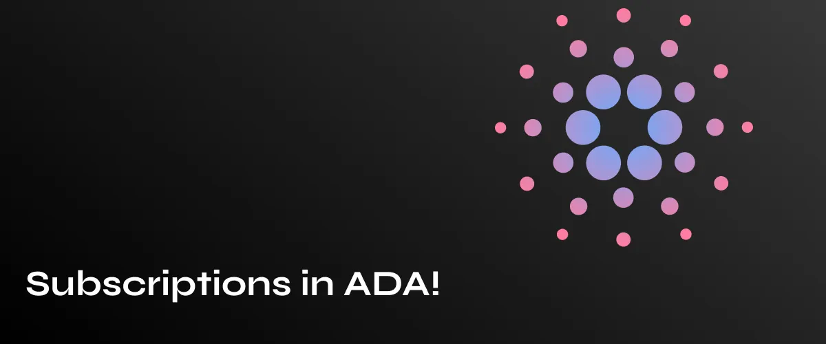 Top 5 Strategies to Enhance Your Subscription Service Using Cardano