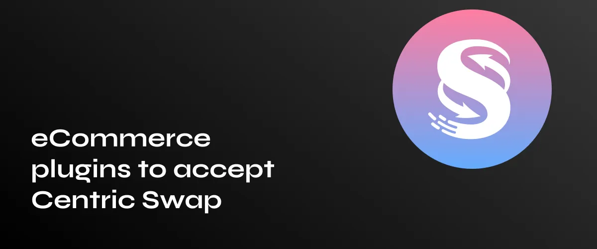 Top eCommerce Plugins for Centric Swap Integration